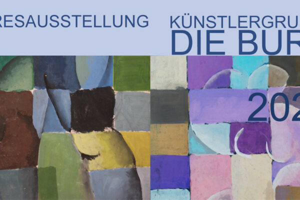 Jahresausstellung DIE BURG 2023