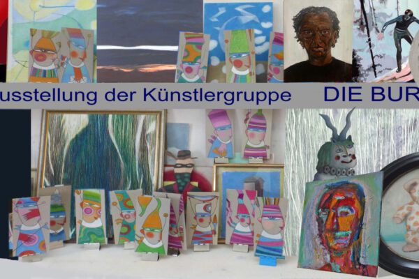 15.11. - 8.12.24 Gruppenausstellung DIE BURG