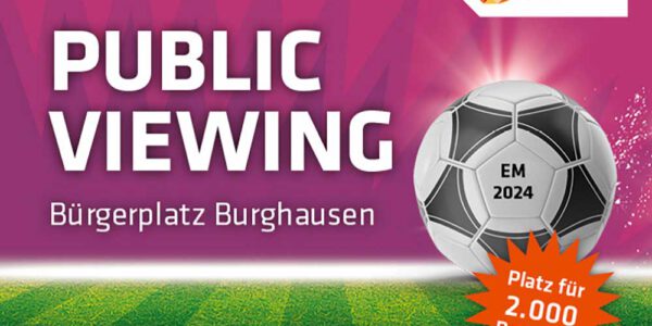 Public Viewing vom 14.6. - 14.7.2024