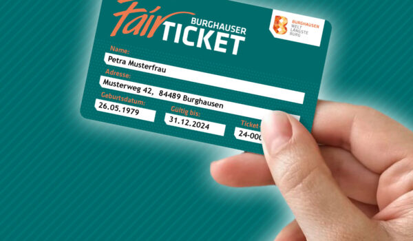 Das Fair Ticket Fotocredit: Stadt Burghausen