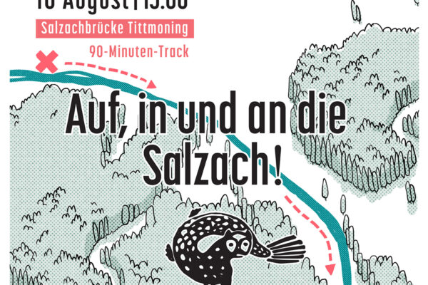 an, auf und in der Salzach.