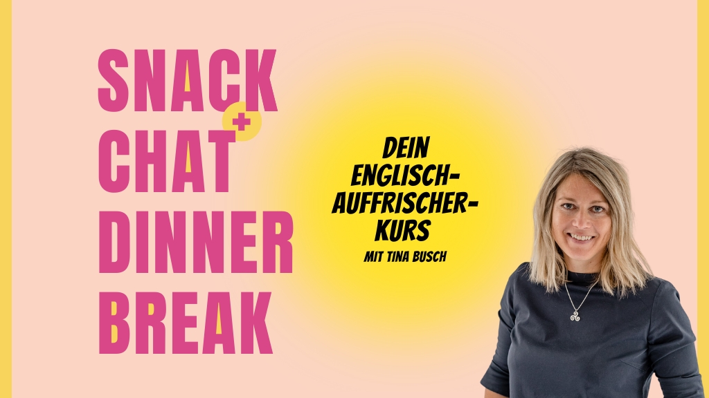 Snack Chat Dinner Break
