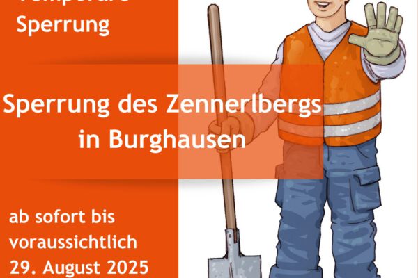 Sperrung Zennerlberg