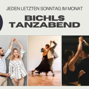 Bichls Tanzabend