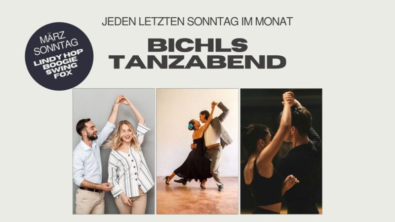 Bichls Tanzabend