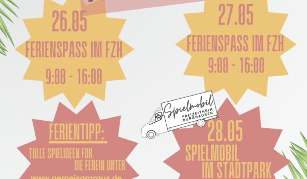 Das aktuelle Pfingstferienprogramm des Freizeitheims Burghausen