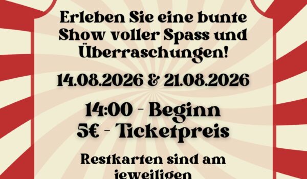 Zirkuscamp 2026 Show Kartenverkauf (002) Manege frei: Alle Burghauser sind herzlich eingeladen, an den Abschlussvorführungen des diesjährigen Zirkuscamps dabei zu sein.