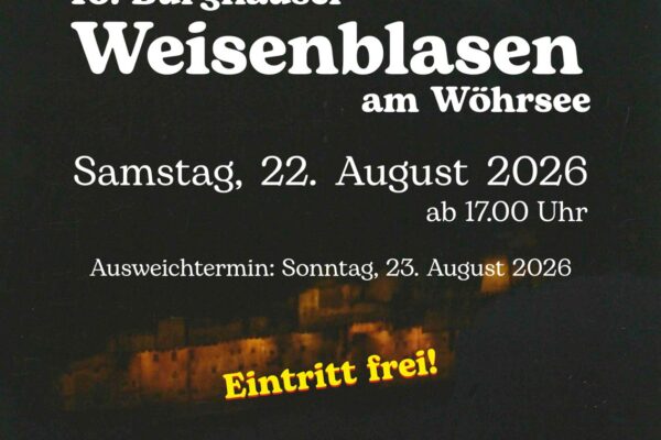 2026-08-22 Weisenblasen am Wöhrsee